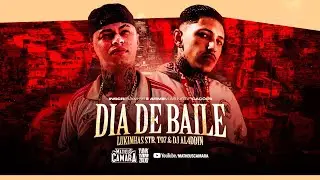 Lukinhas STR e T97 - Dia de Baile (DJ Al4ddin) 2026