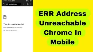 Fix ERR Address Unreachable Chrome in Mobile | hindi