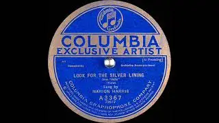 Look for the Silver Lining | Marion Harris | 1920