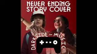 Never Ending Story Cover - Darkside Music