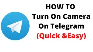 how do you allow camera access to telegram,how to turn on camera on telegram