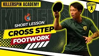 Master the Art of Cross-Step Footwork in Minutes! Table Tennis Guide | Killerspin Skill Academy