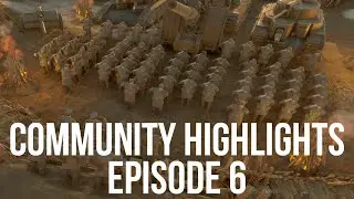 Community Highlights Episode 6 Foxhole War 99