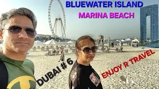 Dubai Bluewater Island & Marina Beach