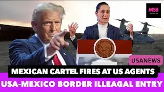 🚨BREAKING NEWS🚨USA - Mexico ILLEAGAL Entry & Border Open Firing #usa #usanews #uspresident