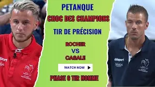 Choc des Champions &ndash; Phase 6 : Dylan Rocher vs Joe Casale au tir de pr&eacute;cision