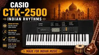 Casio CTK 2500 Indian Rhythms | Indian Rhythms | casio ctk