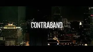 Contraband - Opening Scene (HD)
