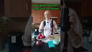 Ładna 🍆🍃💓 nazwa dla Bakłażana Gruszka 💗💓❤️miłosna wege w kuchni 🙃SIB😁😄😆