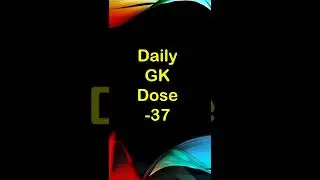 Daily General Knowledge Questions | general knowledge daily dose | everyday gk dose | GK today  37