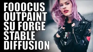 Guida OUTPAINT FOOOCUS con FORGE // ControlNet & Juggernaut XL Lightning