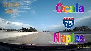 Florida You Need A Dash Cam SPECIAL 5: Ocala - Naples I-75