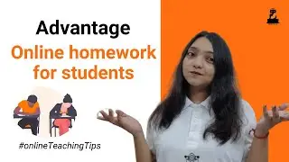 Set online homework for students | Know advantage of online homework assignments