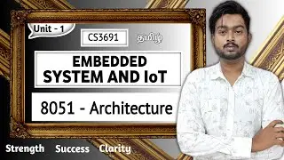 8051 - Architecture in Tamil | 8051 Microcontroller Architecture in Tamil | Embedded System and IoT