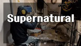 4K l Supernatural - NewJeans (뉴진스) l kpop l drum cover