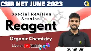 Reagent | Revision Session | CSIR NET |  Quanta Chemistry Classes