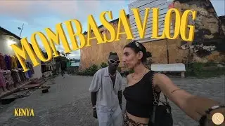 MINI TOUR IN MOMBASA  - Kenya