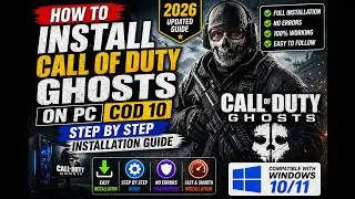 How to Install Call of Duty Ghosts on PC | COD 10 Step by Step Installation Guide