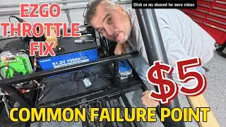 EZGO Throttle Fix That Cost Me $5