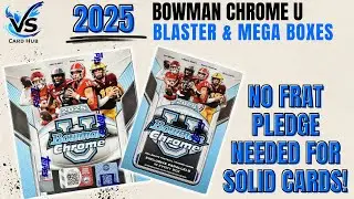 2026 NFL Draft Prospects Inbound! | 2025 Bowman Chrome U Football Blaster and Mega Boxes