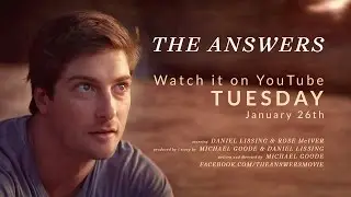 THE ANSWERS - TRAILER - by Michael Goode and Daniel Lissing