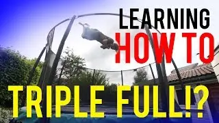 learning HOW TO: TRIPLE FULL!!?