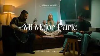 Daniela Galeano ❌ Mi Mejor Parte (Video Oficial)