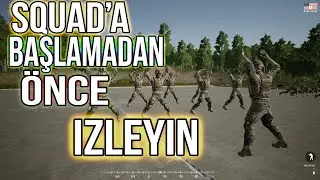 Squad'a Başlamadan Önce Bu Videoyu İzleyin! #Eğitim