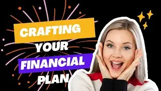 Path to Financial Freedom: Crafting Your Master Plan|5-step Plan to Financial Freedom|