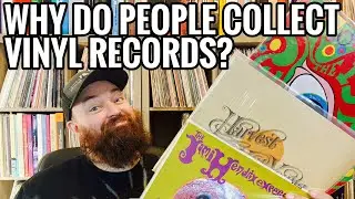 Why Do People Collect Vinyl Records?