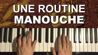 How To Play - Une Routine Manouche (Piano Tutorial Lesson)