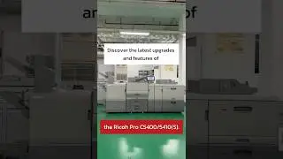 🔥 IMPROVEMENTS! Ricoh Pro C5400 Series is ready.