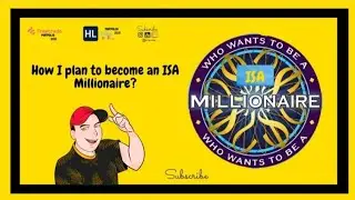 How 🤔 I plan to become an ISA Millionaire⁉️