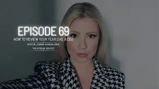 Episode #69: How to Review Your Year like a CEO