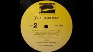 [Deenastyle] 3'Da Hard Way - Ladies