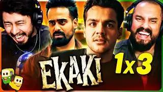 EKAKI CHAPTER 3: INVASION Reaction! | Ashish Chanchlani