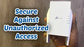 Как защитить WiFi-удлинитель TP-Link RE505X (AX1500) от несанкционированного доступа