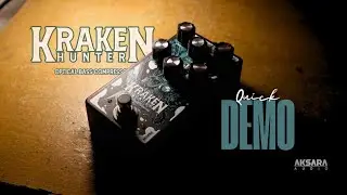 AKSARA AUDIO - KRAKEN HUNTER Optical Bass Compressor Quick Demo