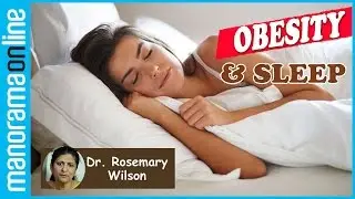 Obesity and sleep |  Interview with Dr. Rosemary Wilson