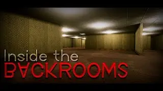 Inside the Backrooms - The Lobby and the Dark Rooms PC 4k