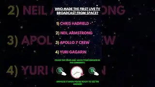 Who Made the First Live TV Broadcast from Space? | Quick Quiz