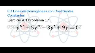 Ejercicios 4.3 Problema 17 Dennis G. ZILL ED Lineales Homogéneas Coeficientes Constantes