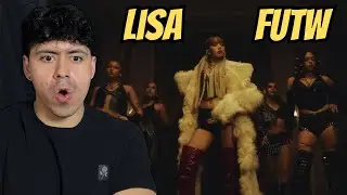 LISA DOES NOT PLAY AROUND! FUTW MV Reaction 
