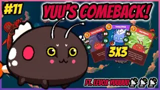 Yuuu's Comeback! | Ft. Lev0x YUUUUU📡📡📡 | Axie Infinity