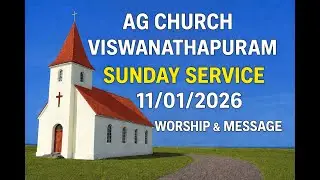 II AG CHURCH II VISWANATHAPURAM MADURAI II SUNDAY SERVICE II LIVE II 11.01.2026 II