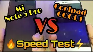 # speed test of Mi ( Redmi) note 5 Pro VS Coolpad COOL 1