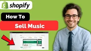 Как продавать музыку онлайн с помощью Shopify (полное руководство 2026 года)