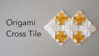 Origami Cross Tile - designed by Wei You