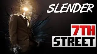 Slender 7th Street - [СЛЕНДЕР В ГОРОДЕ!] - Часть 1