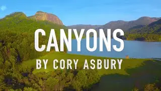 Canyons by Cory Asbury [Lyric Video]